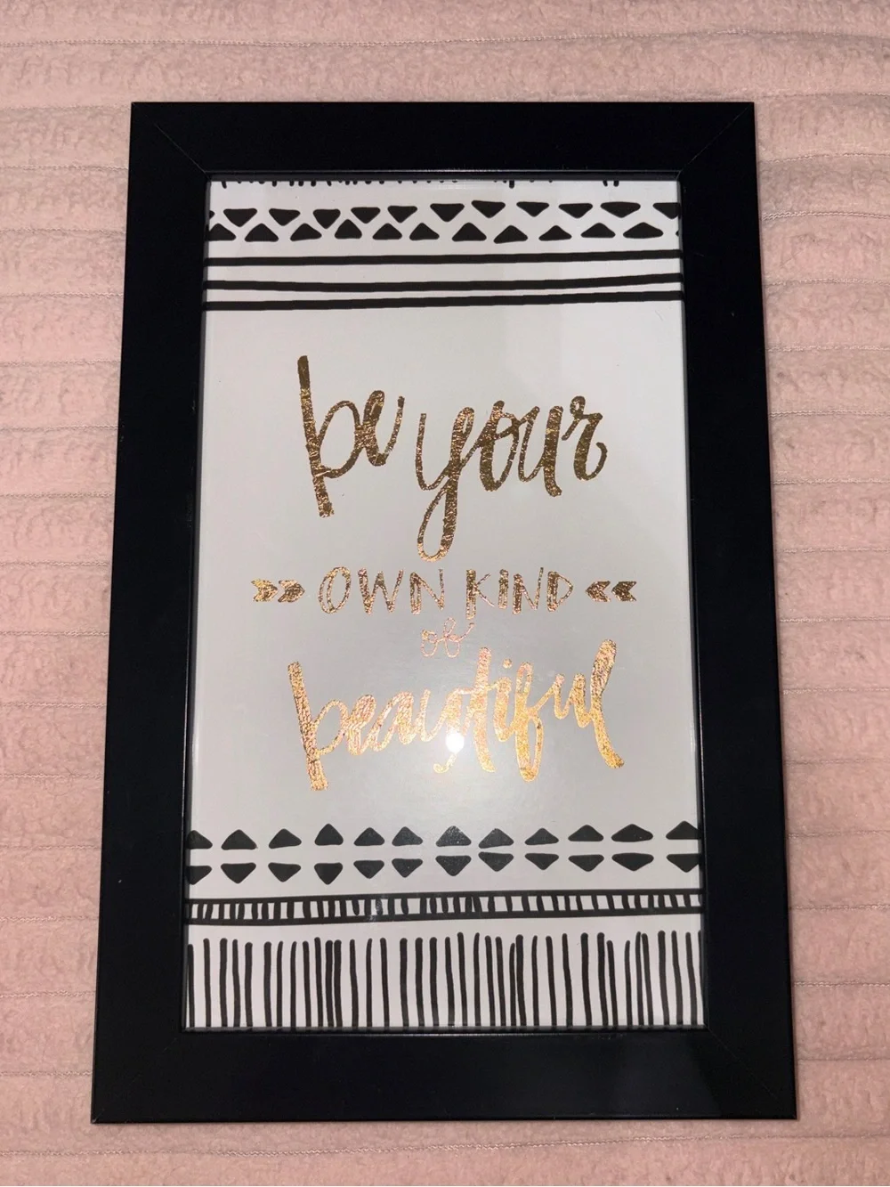 Framed 'Be Your Own Kind of Beautiful' Wall Art - Black Frame, Gold Script